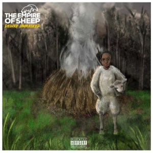 ALBUM: Stogie T - The Empire Of Sheep Deluxe Unmasked ALBUM: Stogie T - The Empire Of Sheep Deluxe Unmasked