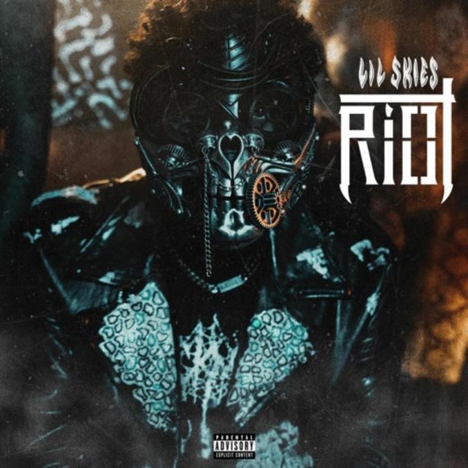 Lil Skies - Riot Lil Skies - Riot