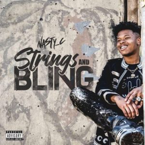 Nasty C - Strings & Bling