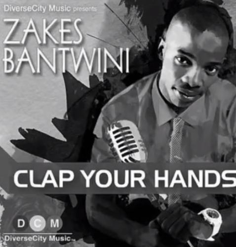 Zakes Bantwini - Clap Your Hands (Club Mix) (feat. Xolani Sithole)