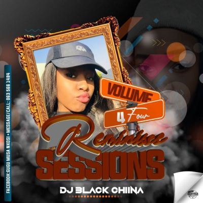 Black Chiina – Reminisce Sessions Vol. 4 (Winter Edition Mix) Black Chiina – Reminisce Sessions Vol. 4 (Winter Edition Mix)