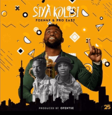 Foxn4x – Siya Kolisi Ft. Pro Eazy Foxn4x – Siya Kolisi Ft. Pro Eazy