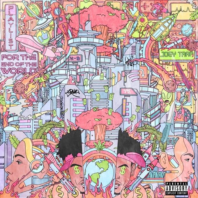 Joey Trap - Playlist for the End of the World