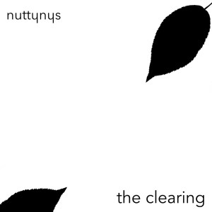 Nutty Nys – The Clearing Nutty Nys – The Clearing