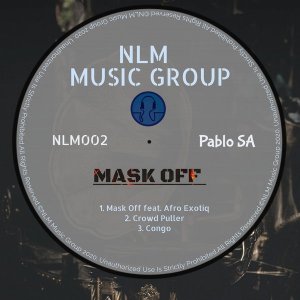 PabloSA – Mask Off PabloSA – Mask Off