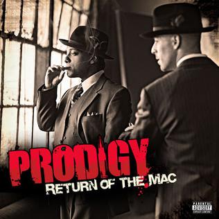 Prodigy - Return Of The Mac (2007)