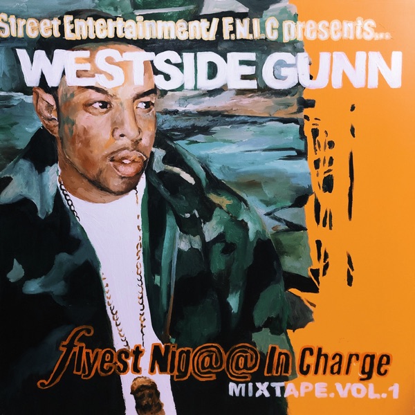 Westside Gunn - Flyest Nig@@ In Charge, Mixtape Vol. 1