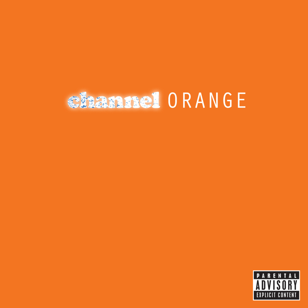 ALBUM: Frank Ocean - channel ORANGE ALBUM: Frank Ocean - channel ORANGE