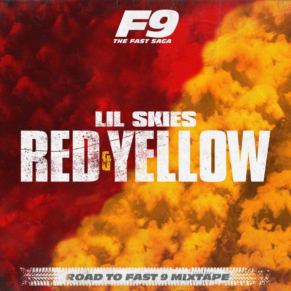 Lil Skies - Red & Yellow (From Road To Fast 9 Mixtape) Lil Skies - Red & Yellow (From Road To Fast 9 Mixtape)