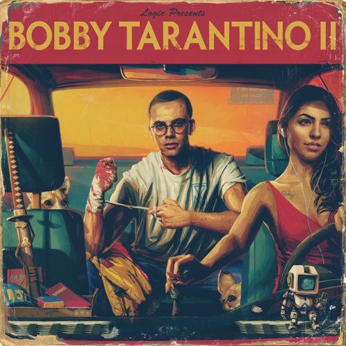 ALBUM: Logic – Bobby Tarantino II ALBUM: Logic – Bobby Tarantino II