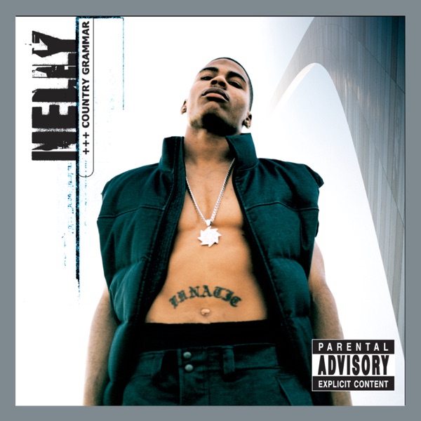 Nelly - Country Grammar (Deluxe Edition)