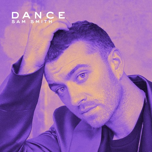 Sam Smith - DANCE