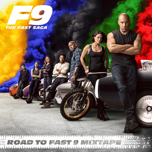 Various Artists - Road To Fast 9 Mixtape