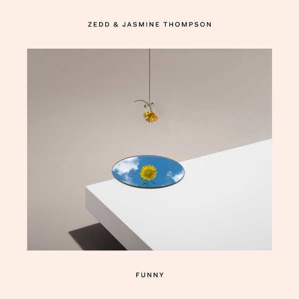 Zedd & Jasmine Thompson - Funny - Single