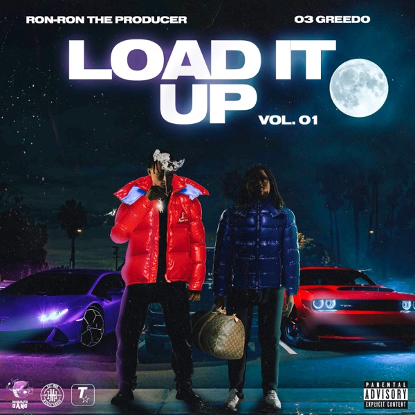 03 Greedo & RONRONTHEPRODUCER - Load It Up, Vol. 01