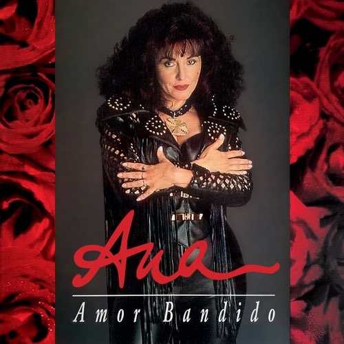 Ana - Amor Bandido