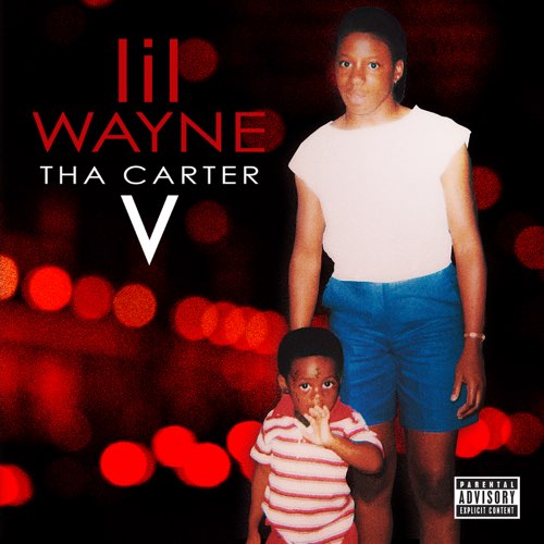 ALBUM: Lil Wayne - Tha Carter V ALBUM: Lil Wayne - Tha Carter V