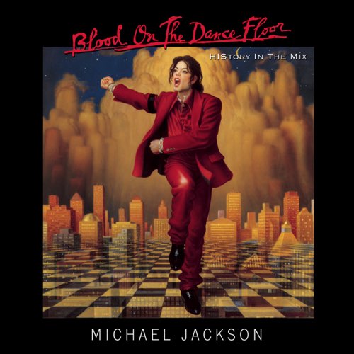 Micheal Jackson - Blood On the Dance Floor HIStory In the Mix
