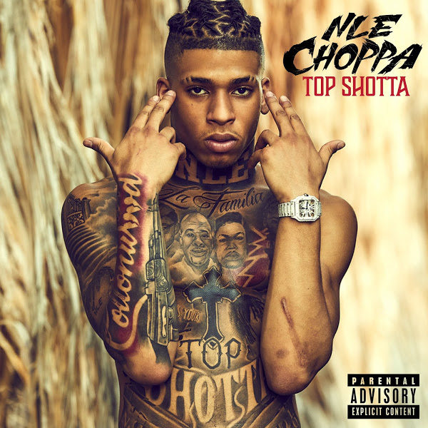 ALBUM: NLE Choppa – Top Shotta