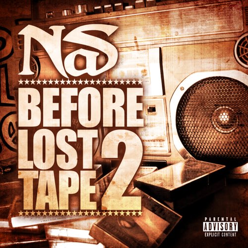 Nas - Before Lost Tape 2
