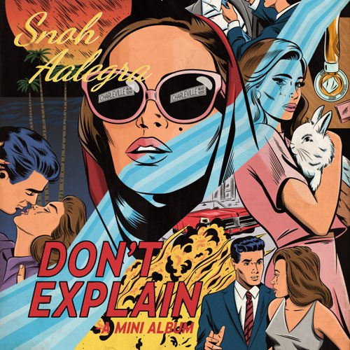Snoh Aalegra - Don’t Explain