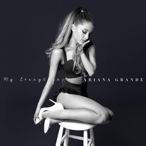 Ariana Grande - My Everything (Deluxe)