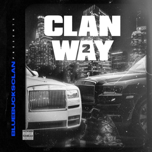 BlueBucksClan - Clan Way 2