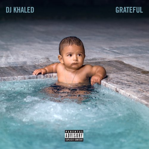 DJ Khaled - Grateful DJ Khaled - Grateful