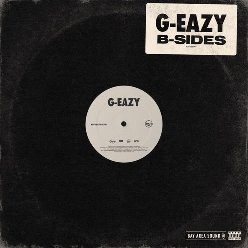 G-Eazy - B-Sides