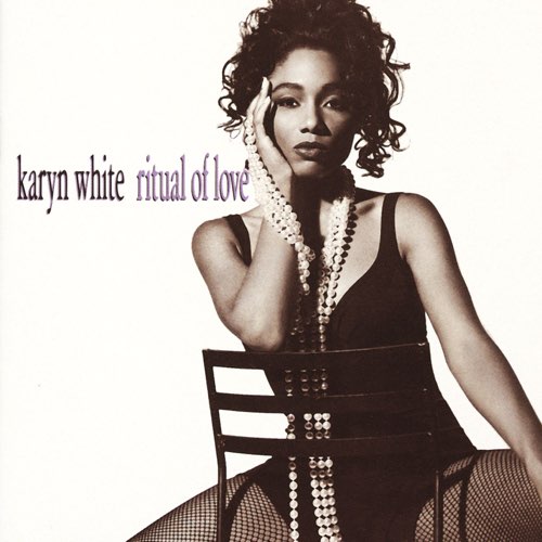 Karyn White - Ritual of Love