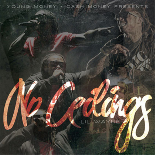 Lil Wayne - No Ceilings (2009)