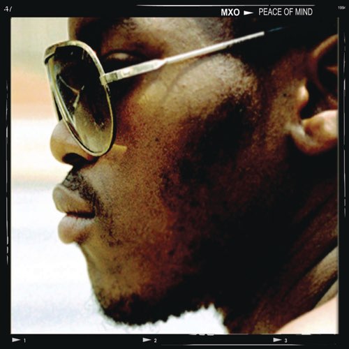 MXO - Peace Of Mind