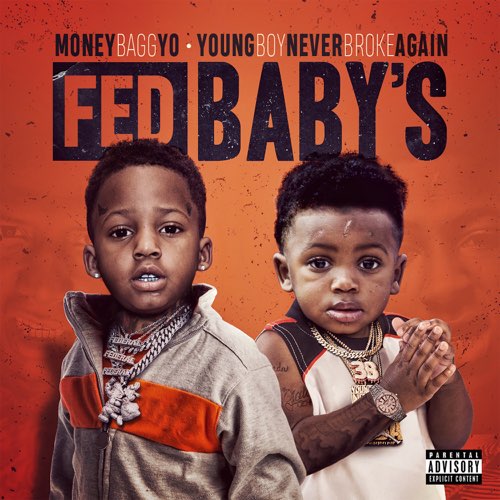 Moneybagg Yo & YoungBoy NBA - Fed Baby’s