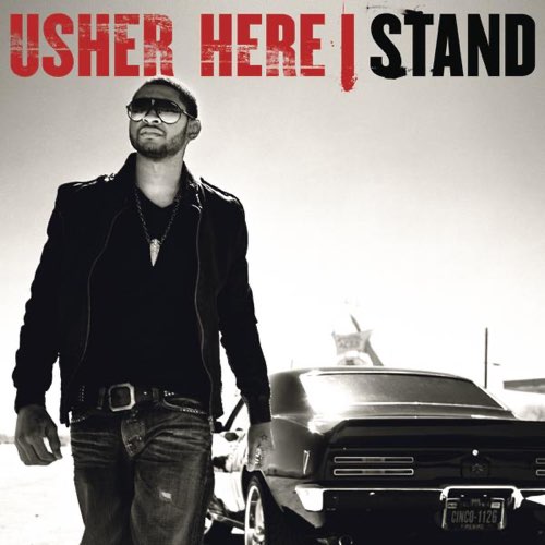 ALBUM: USHER – Here I Stand ALBUM: USHER – Here I Stand