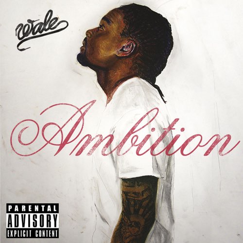 ALBUM: Wale – Ambition (Deluxe Version)