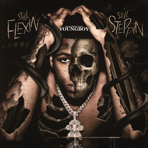 YoungBoy NBA - Still Flexin, Still Steppin