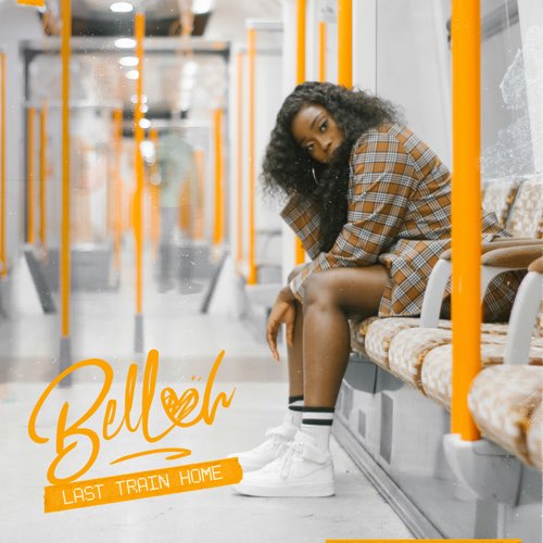 Bellah - Last Train Home