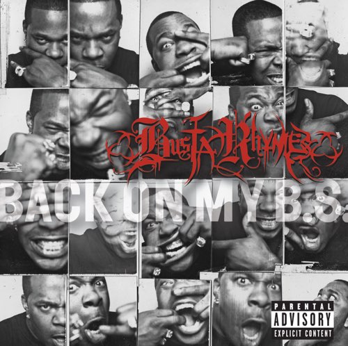 ALBUM: Busta Rhymes – Back On My B.S.