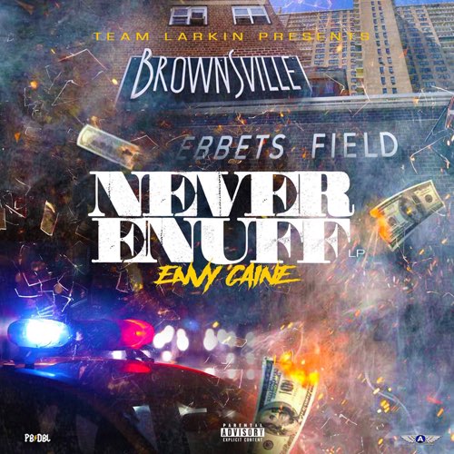 ENVY CAINE - Never Enuff