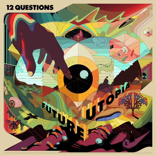 Future Utopia - 12 Questions
