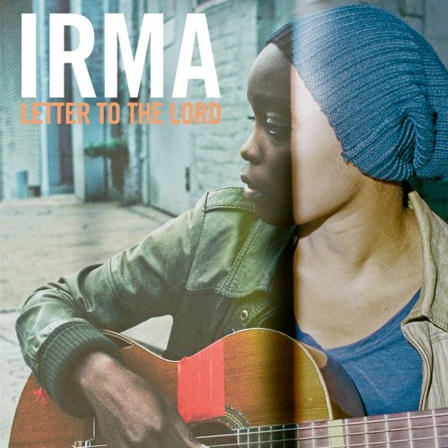 Irma - Letter to the Lord (Edition Deluxe)