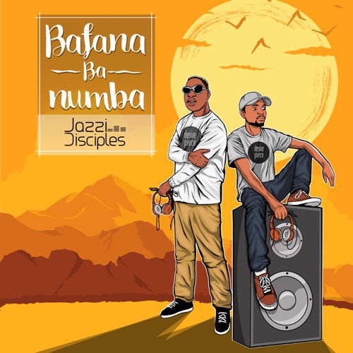 JazziDisciples - Bafana Ba Numba
