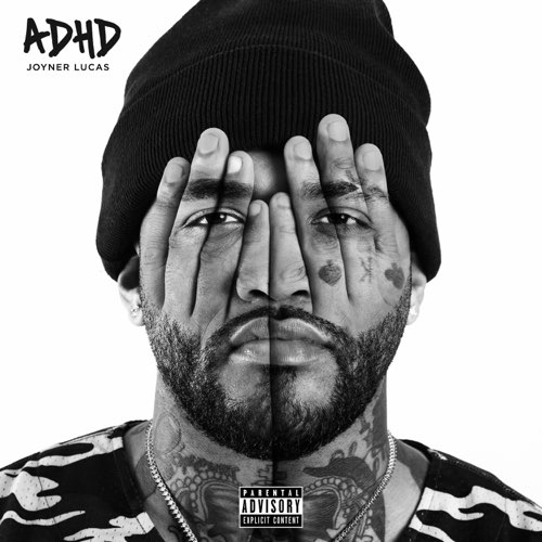 ALBUM: Joyner Lucas – ADHD ALBUM: Joyner Lucas – ADHD