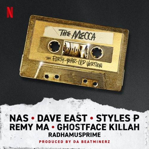 Styles P, Ghostface Killah & Remy Ma - The Mecca (Inspired By The Motion Picture The Forty-Year-Old Version)