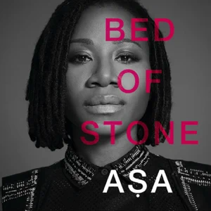 Aṣa - Bed of Stone