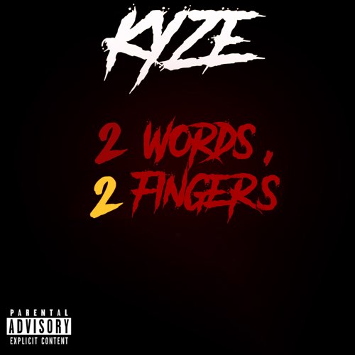 KYZE - 2 Words, 2 Fingers