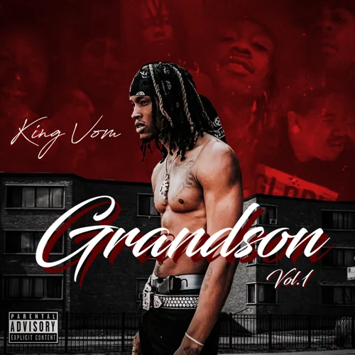 ALBUM: King Von – Grandson, Vol. 1