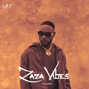 L.A.X - ZaZa Vibes