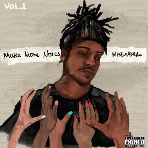 MIKExANGEL - Make More Notes, Vol. 1