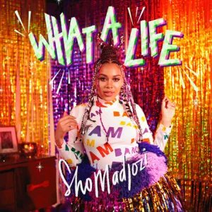 Sho Madjozi - What A Life